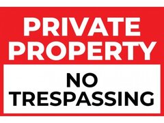 Private property no trespassing